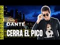 Cerra El Pico - La Divina Noche de Dante Gebel