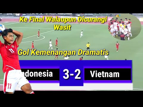 Dramatis Indonesia ke Final !!! Hasil Dan Cuplikan Gol Indonesia Vs Vietnam Semifinal