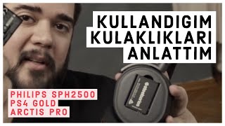 KULLANDIĞIM 3 KULAKLIK  Arctis Pro Wireless, Sony PS4 Gold Headset, Philips SHP2500 İnceleme