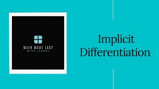 Implicit Differentiation Part 1