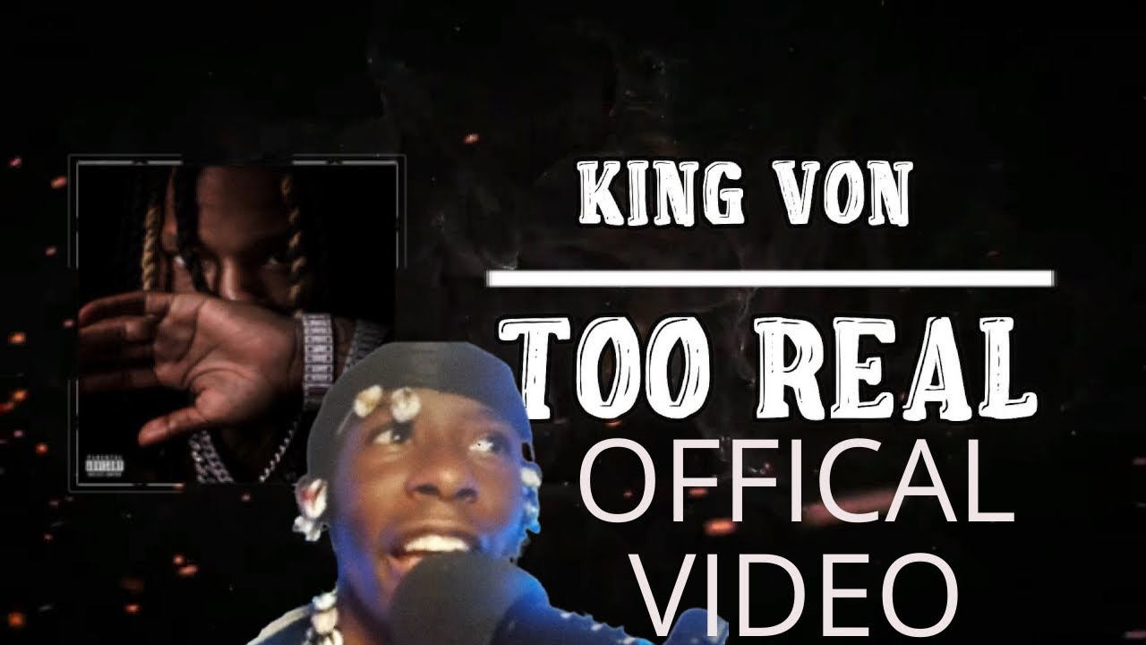 King Von - Too Real (Official Video) Reaction - YouTube