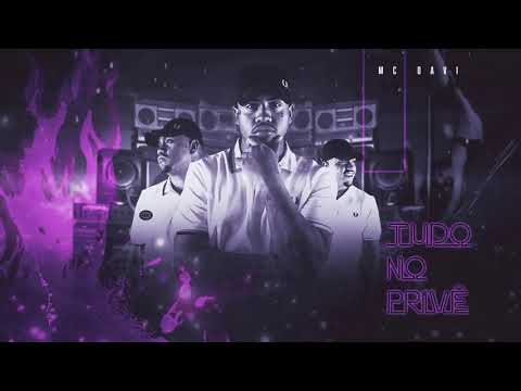 MC Davi - Tudo no Privê (DJ Pedro)