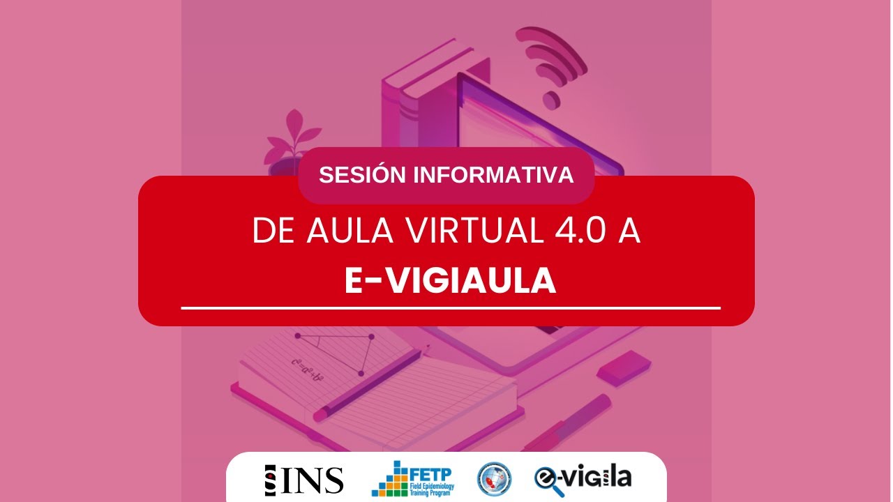 SESIÓN INFORMATIVA: DE AULA VIRTUAL 4.0 A E-VIGIAULA - YouTube