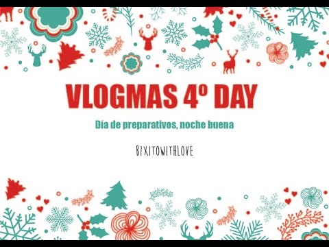 VLOGMAS 4 DAY -Día de preparativos, Noche Buena- manualidades de animales