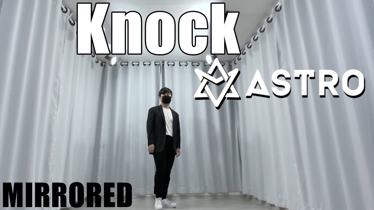 ASTRO 아스트로 - Knock(널 찾아가) Dance Cover Mirror Mode 안무 거울모드