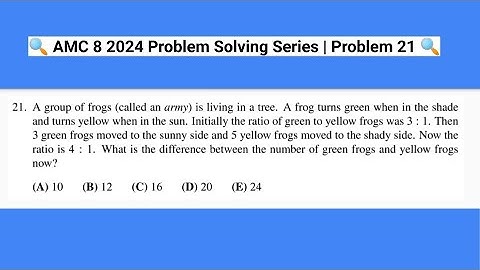 🔍2024 AMC 8 Problem Solving Series | Problems 21🔍