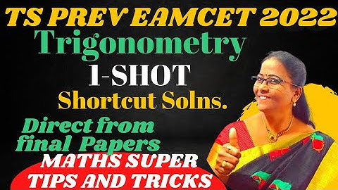 TS Previous Eamcet-2022  1-Shot,Trigonometry with Shortcut Solutions MATHS SUPER TIPS AND TRICKS