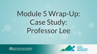 Module 5 Wrap Up Case Study Professor Lee