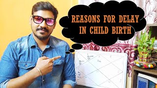 Astrological Reasons For Delay In Child Birth