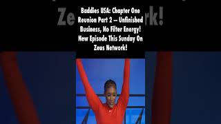 #baddiesusa #chapterone #reunion "unfinished business" #fypシ゚viral #trending #zeus