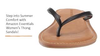 Step into Summer Comfort with Amazon Essentials Women's Thong Sandals!