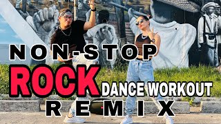 NON-STOP I ROCK DANCE WORKOUT REMIX