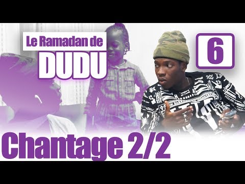 LE RAMADAN DE DUDU Part 6 (vol2)
