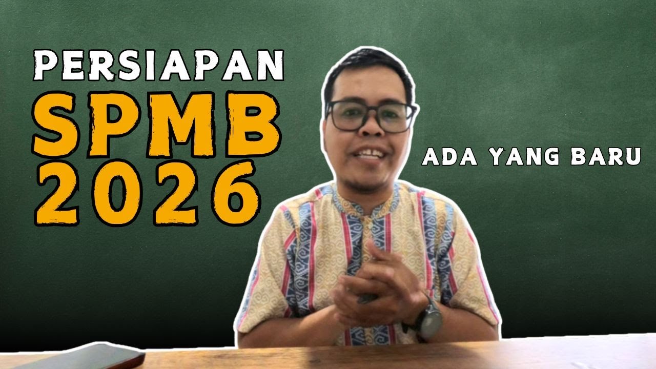 PERSIAPAN SPMB 2026  3 HAL YANG BIKIN PELUANG LOLOSNYA BESAR.