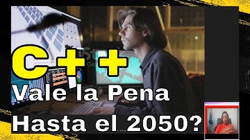 Lo que NO Sabías de C++: ¿Vale la Pena Aprenderlo Hasta el 2050?