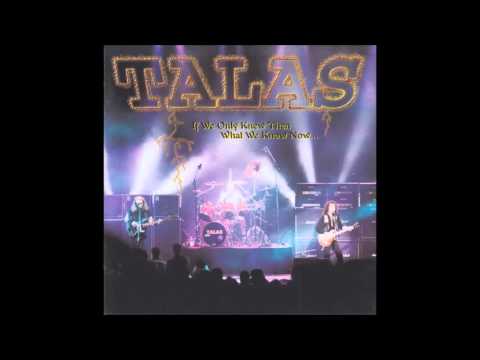 Talas — Talas - See Saw If We Only Knew Then What We Know Now (live In Buffalo, 1998)
