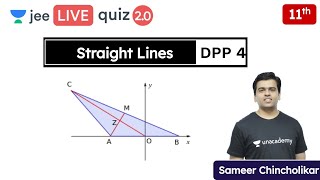 JEE: Straight Lines DPP 4 | Class 11 | Unacademy JEE | JEE Maths | Sameer Chincholikar