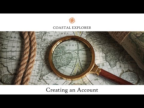 Creating an Account in Coastal Explorer
