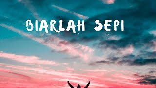 Sahara - Biarlah Sepi (Lyric)