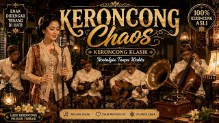 **KERONCONG CHAOS — Romansa Alunan Keroncong**