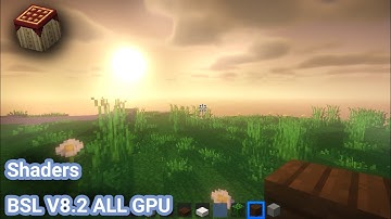 BSL Shaders V8.2 Pojav laucher virgl render All GPU NOLAG 😱
