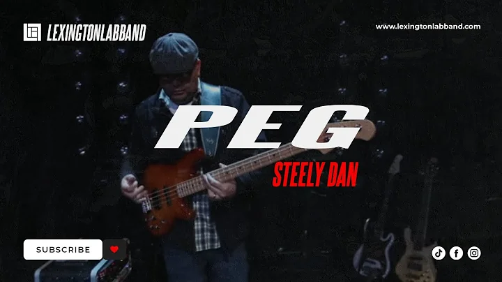 Peg (Steely Dan) | Lexington Lab Band