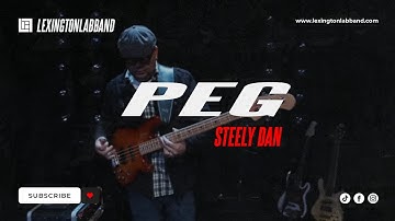 Peg (Steely Dan) | Lexington Lab Band