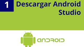 Capítulo 1 - Inicio curso Android,  Descargar Android Studio