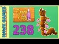 Candy Crush Soda Saga Level 238 Hard Chocolate mode  Candy Crush Soda Saga Level 238 Hard Chocolate mode