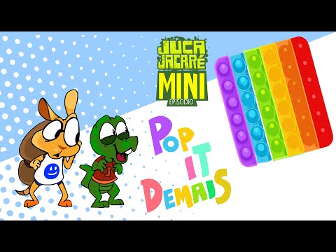 Mini episodio | Juca Jacaré: pop it é demais