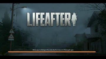 LIFE AFTER : PASS THE TUTORIAL