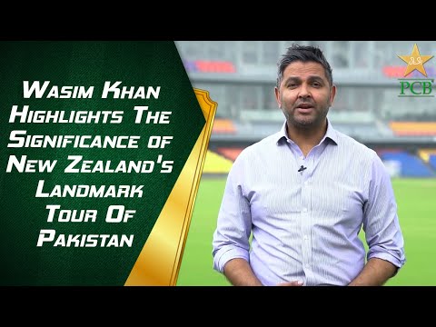 Chief Executive Wasim Khan Highlights The Significance of New Zealand's Landmark Tour Of Pakistan