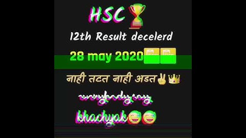 12th Hsc result decelerd Status 28 may 2020 Status Video || Shubham Thasal ||