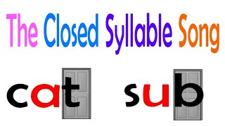 The Closed Syllable Song