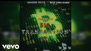 OHOHDON, 1Panoh6ix - Big Transaction Pt.2 (Official Audio)