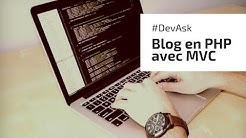 Créez un blog en PHP avec l'architecture MVC - PARTIE 1