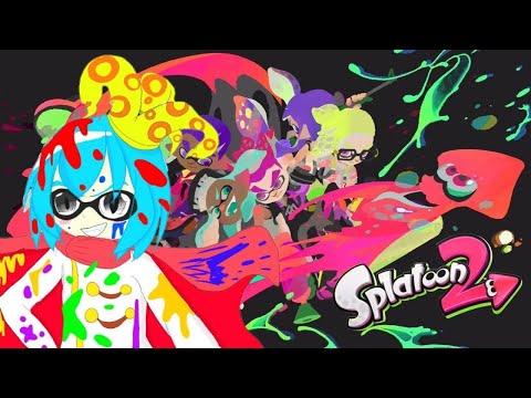 [スプラトゥーン２]やりましょう 参加型 ライブ