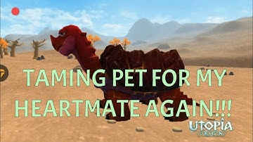 Taming Lava Turtle For My Heartmate | UTOPIA: ORIGIN