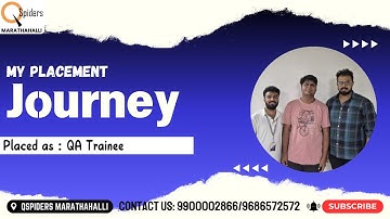 My Placement journey as QA Trainee from QSpiders Marathahalli