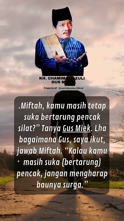Gus Miek jangan ikut pencak silat beladiri membuat sombong #gusmiek #motivasidiri #quotes