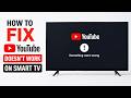 How To FIX YouTube Doesn't Work On Smart TV | Step By Step