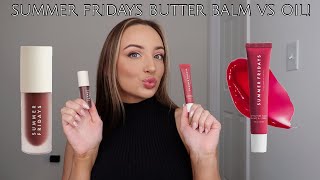 Summer Fridays Lip Butter Balm vs. Dream Lip Oil!