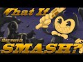 What If Bendy Was In Smash? (Moveset Ideas: 45)