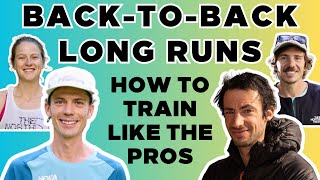 BacktoBack Long Runs in Ultra Training | Why ALL the Greats Do Them