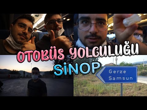 SİNOP'A OTOBÜS YOLCULUĞU