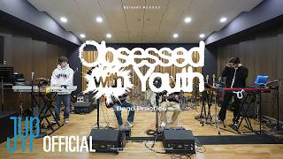 Xdinary Heroes "Obsessed with Youth" Band Practice Video