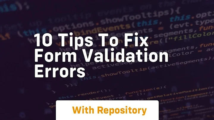 10 tips to fix form validation errors