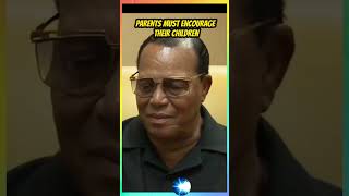 parents must encourage their children #farrakhan #shorts video