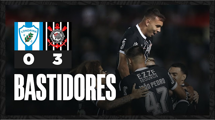 Bastidores | Londrina 0 x 3 Corinthians | Amistoso