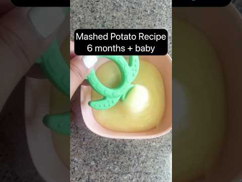 Steamed Mashed Potato for 6+ Months Baby Easy Creamy Baby Food Recipe